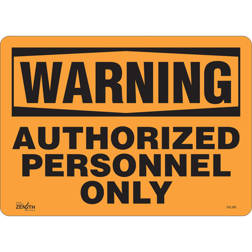 "Authorized Personnel Only" Sign, 10" x 14", Vinyl, English