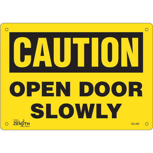"Open Door Slowly" Sign, 7" x 10", Plastic, English