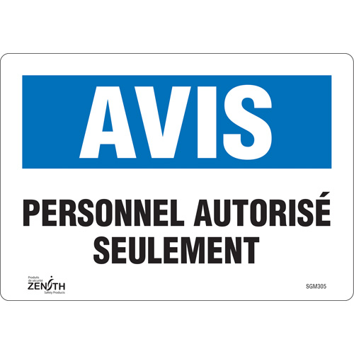 "Personnel Autorisé Seulement" Sign, 7" x 10", Vinyl, French
