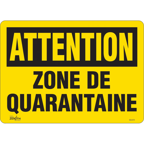 "Zone de quarantaine" Sign, 10" x 14", Vinyl, French